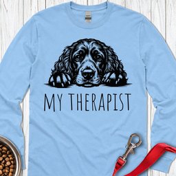 My Therapist Cocker Spaniel Long Sleeve Shirt Gift For Dog Lover