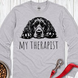My Therapist Cocker Spaniel Long Sleeve Shirt Gift For Dog Lover