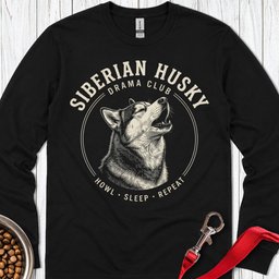 Siberian Husky Drama Club Long Sleeve Shirt Gift For Dog Lover
