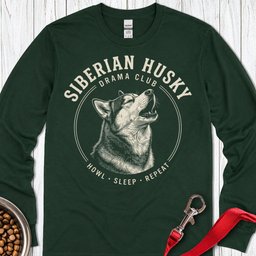 Siberian Husky Drama Club Long Sleeve Shirt Gift For Dog Lover