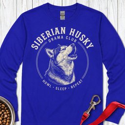 Siberian Husky Drama Club Long Sleeve Shirt Gift For Dog Lover