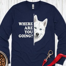 White Husky Alert Long Sleeve Shirt Gift For Dog Lover