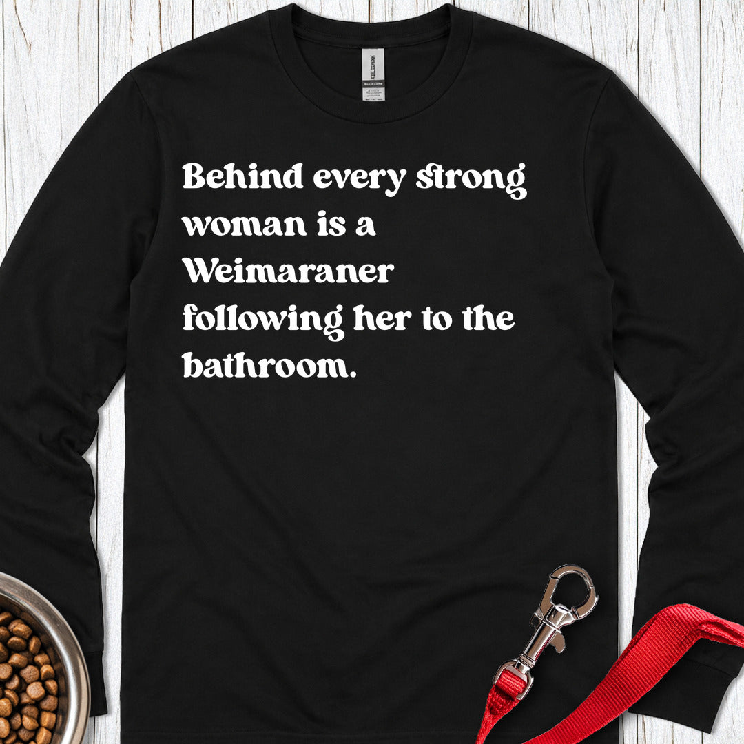 Weimaraner Strong Woman Long Sleeve Shirt Gift For Women