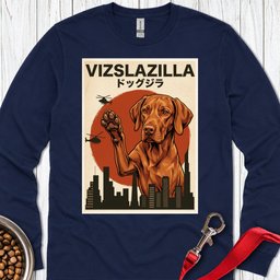 Vizsla Vizslazilla Long Sleeve Shirt Gift For Dog Lover