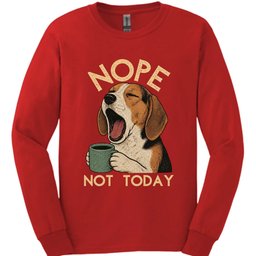 American Foxhound Not Today Long Sleeve Shirt Gift For Dog Lover