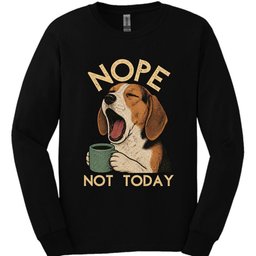 American Foxhound Not Today Long Sleeve Shirt Gift For Dog Lover