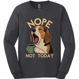 American Foxhound Not Today Long Sleeve Shirt Gift For Dog Lover