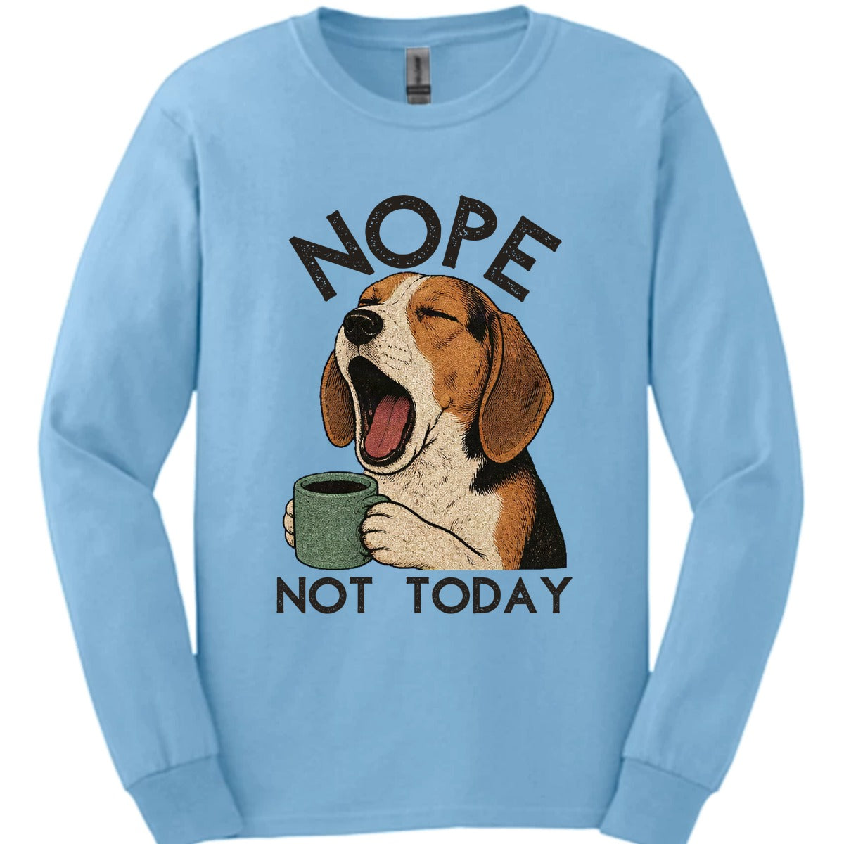 American Foxhound Not Today Long Sleeve Shirt Gift For Dog Lover