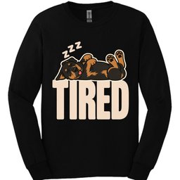 Beauceron Tired Dog Long Sleeve Shirt Gift For Dog Lover
