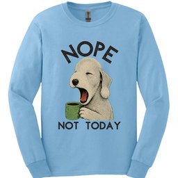 Bedlington Terrier Not Today Long Sleeve Shirt Gift For Dog Lover