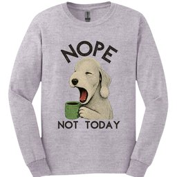 Bedlington Terrier Not Today Long Sleeve Shirt Gift For Dog Lover