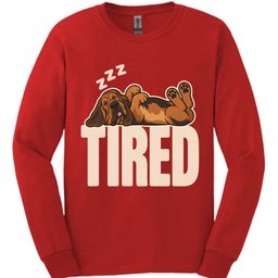 Bloodhound Tired Dog Long Sleeve Shirt Gift For Dog Lover