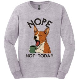 Basenji Not Today Long Sleeve Shirt Gift For Dog Lover
