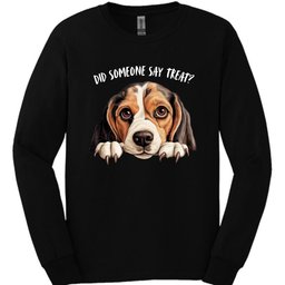 Beagle Did Someone Say Treat Long Sleeve Shirt Gift For Dog Lover