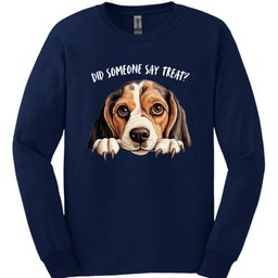 Beagle Did Someone Say Treat Long Sleeve Shirt Gift For Dog Lover