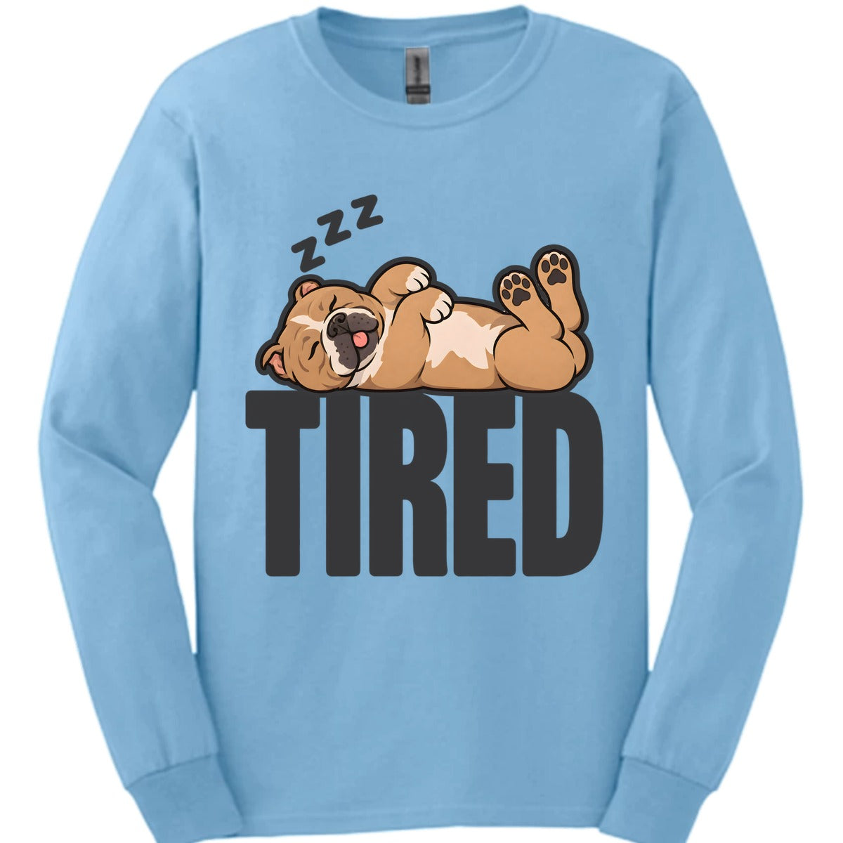 American Bully Tired Dog Long Sleeve Shirt Gift For Dog Lover