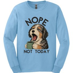 Aussiedoodle Not Today Long Sleeve Shirt Gift For Dog Lover