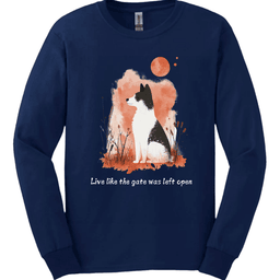 Akita Live Like The Gate Was Left Open Long Sleeve Shirt Gift For Dog Lover