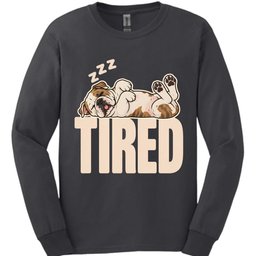 American Bulldog Tired Dog Long Sleeve Shirt Gift For Dog Lover