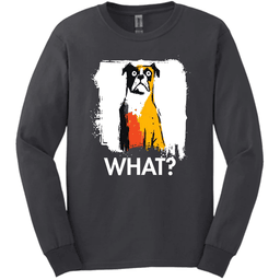 Boxer What Dog Long Sleeve Tee Gift For Dog Lover