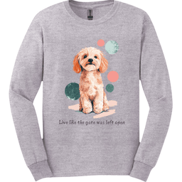 Cavapoo Live Like The Gate Was Left Open Long Sleeve Shirt Gift For Dog Lover