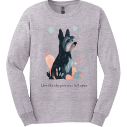 Cesky Terrier Live Like The Gate Was Left Open Long Sleeve Shirt Gift For Dog Lover