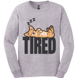 Chihuahua Tired Dog Long Sleeve Shirt Gift For Dog Lover