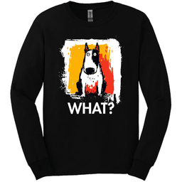 Bull Terrier What Dog Long Sleeve Tee Gift For Dog Lover