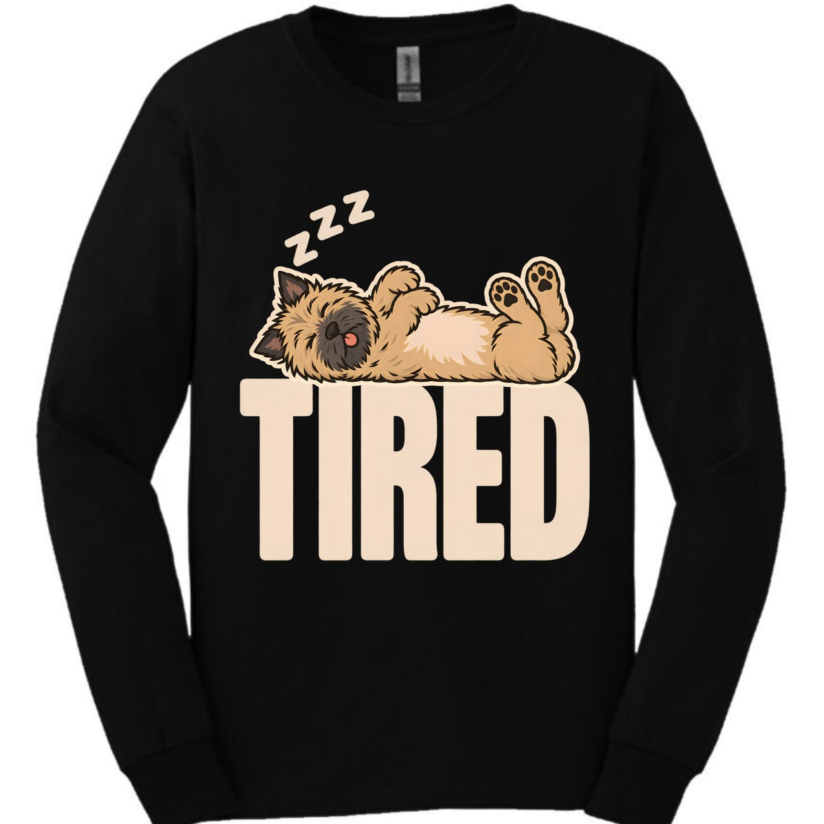 Cairns Terrier Tired Dog Long Sleeve Shirt Gift For Dog Lover