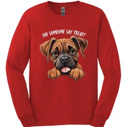Boxer Did Someone Say Treat Long Sleeve Shirt Gift For Dog Lover