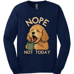 Cockapoo Not Today Long Sleeve Shirt Gift For Dog Lover