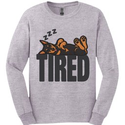 Doberman Tired Dog Long Sleeve Shirt Gift For Dog Lover