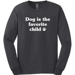 Favorite Child Long Sleeve Shirt Gift For Dog Lover