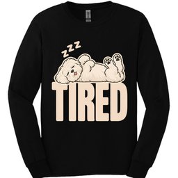 Maltese Tired Dog Long Sleeve Shirt Gift For Dog Lover