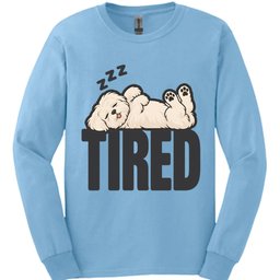 Maltese Tired Dog Long Sleeve Shirt Gift For Dog Lover