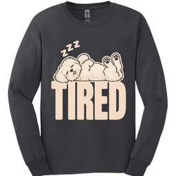 Maltese Tired Dog Long Sleeve Shirt Gift For Dog Lover