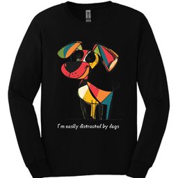 Im Easily Distracted By Dogs 10 Long Sleeve Shirt Gift For Dog Lover