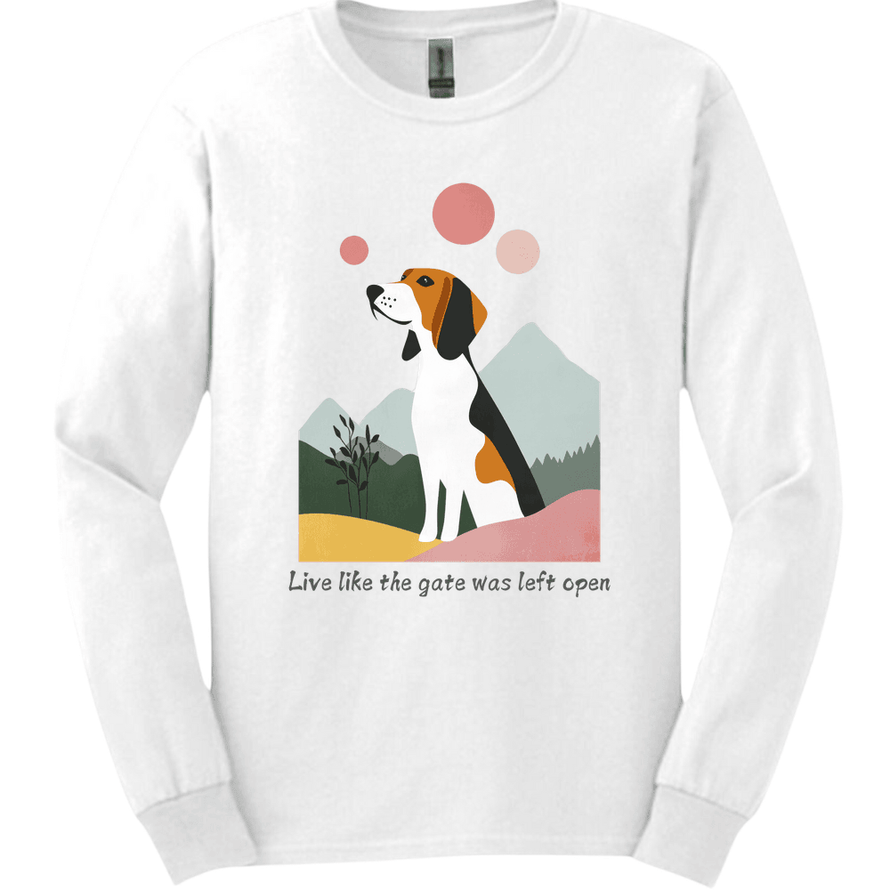 Foxhound Live Like The Gate Was Left Open Long Sleeve Shirt Gift For Dog Lover