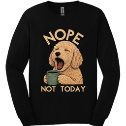 Goldendoodle Not Today Long Sleeve Shirt Gift For Dog Lover
