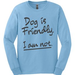 Friendly Long Sleeve Shirt Gift For Dog Lover