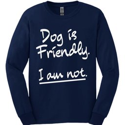 Friendly Long Sleeve Shirt Gift For Dog Lover