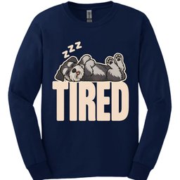 Miniature Schnauzer Tired Dog Long Sleeve Shirt Gift For Dog Lover
