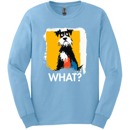 Miniature Schnauzer What Dog Long Sleeve Tee Gift For Dog Lover