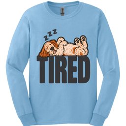 English Setter Tired Dog Long Sleeve Shirt Gift For Dog Lover