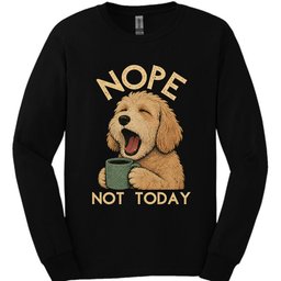 Labradoodle Not Today Long Sleeve Shirt Gift For Dog Lover