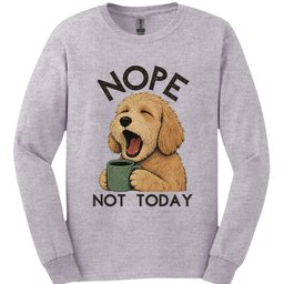 Labradoodle Not Today Long Sleeve Shirt Gift For Dog Lover