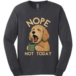 Labradoodle Not Today Long Sleeve Shirt Gift For Dog Lover