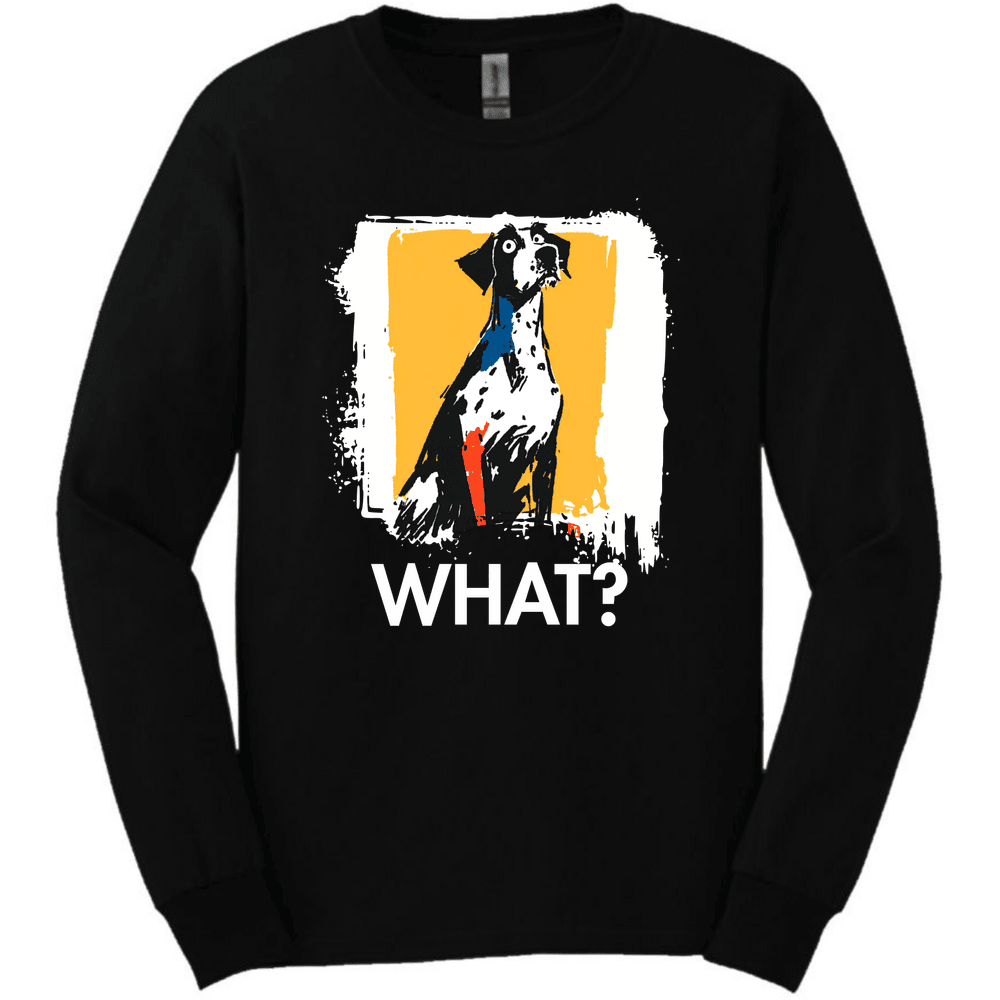 German Shorthaired Pointer What Dog Long Sleeve Tee Gift For Dog Lover