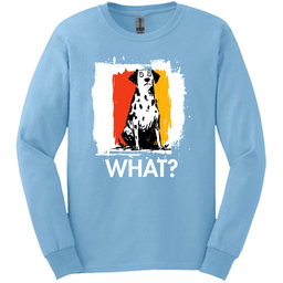 Dalmatian What Dog Long Sleeve Tee Gift For Dog Lover