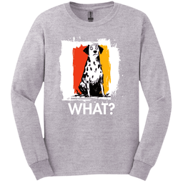 Dalmatian What Dog Long Sleeve Tee Gift For Dog Lover